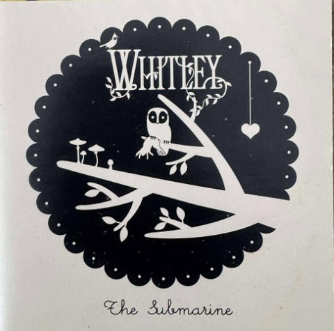 Whitley - The Submarine (CD)