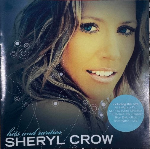 Sheryl Crow - Hits & Rarities (CD)