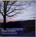 Fiona Jay Hawkins - Blue Dream (CD)