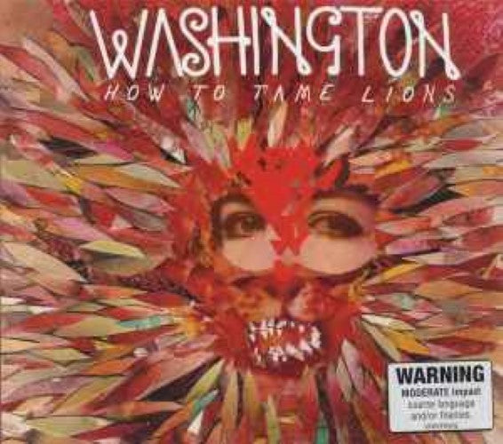 Washington - How To Tame Lions (CD)