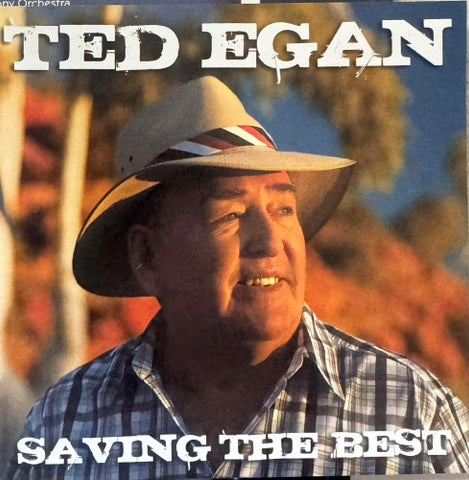 Ted Egan - Saving The Best (CD)