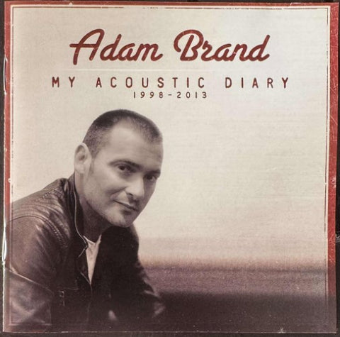 Adam Brand - My Acoustic Diary 1998-2013 (CD)