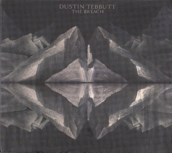 Dustin Tebbutt - The Breach (CD)