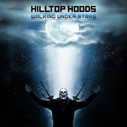 Hilltop Hoods - Walking Under Stars (CD)