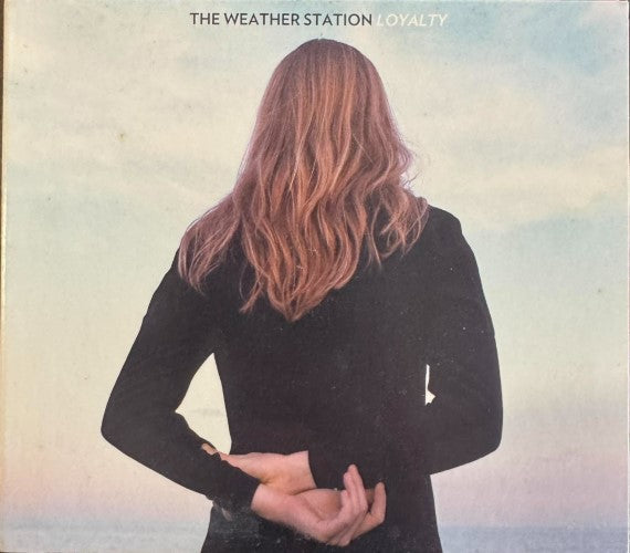 The Weather Station - Loyalty (CD)