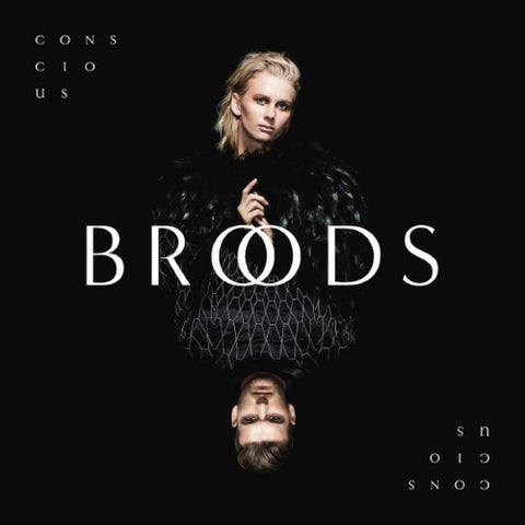 Broods - Conscious (CD)