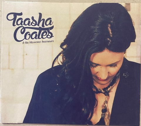 Taasha Coates - & Her Melancholy Sweethearts (CD)