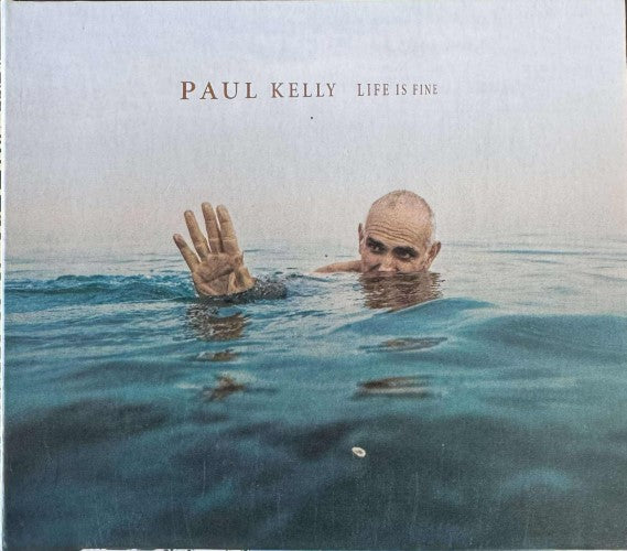 Paul Kelly - Life Is Fine (CD)