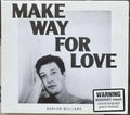 Marlon Williams - Make Way For Love (CD)