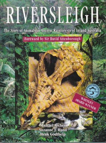 Michael Archer / Suzanne Hand - Riversleigh : The Story Of Animals In Ancient Rainforests Of Inland Australia (Hardcover)