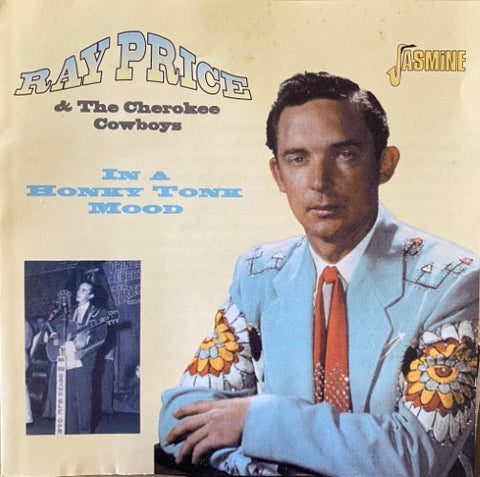 Ray Price & The Cherokee Cowboys - In A Honky Tonk Mood (CD)