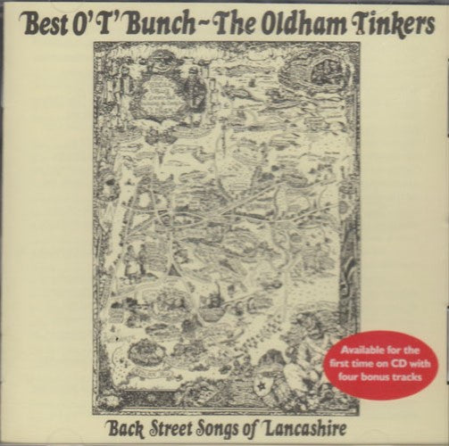 The Oldham Tinkers - Best O' T' Bunch - Back Street Songs Of Lancashire (CD)