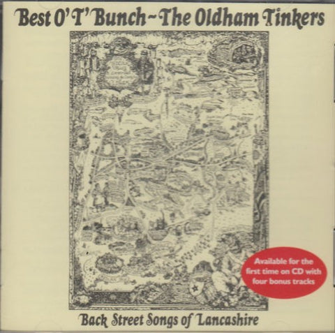 The Oldham Tinkers - Best O' T' Bunch - Back Street Songs Of Lancashire (CD)