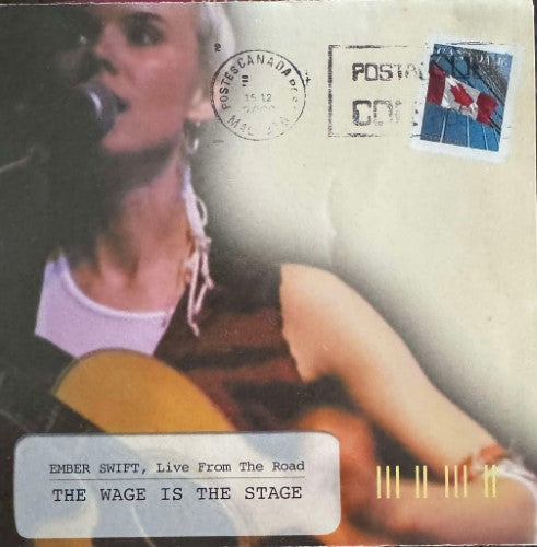 Ember Swift - The Wage is the Stage (Live From The Road) (CD)