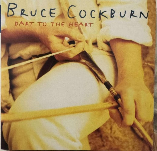 Bruce Cockburn - Dart To The Heart (CD)