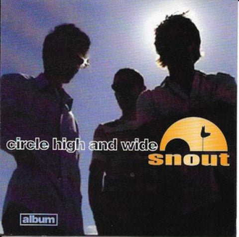 Snout - Circle High And Wide (CD)