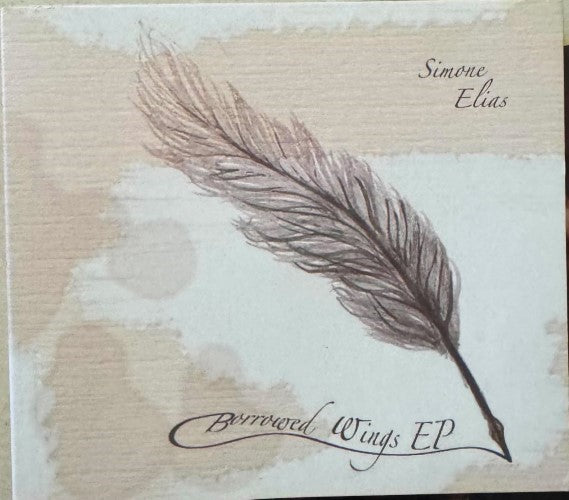Simone Elias - Borrowed Wings EP (CD)