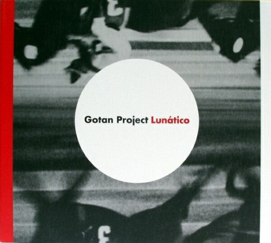 Gotan Project - Lunatico (CD)