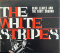 The White Stripes - Dead Leaves And The Dirty Ground (DVD)