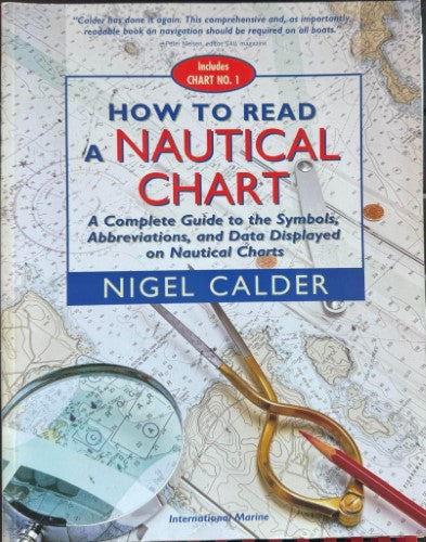 Nigel Calder - How To Read A Nautical Chart
