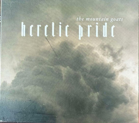 The Mountain Goats - Heretic Pride (CD)