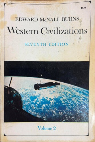 Edward McNall Burns - Western Civilizations