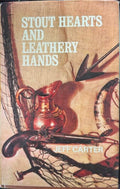 Jeff Carter - Stout Hearts & Leathery Hands (Hardcover)
