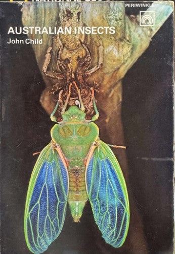 John Child - Australian Insects