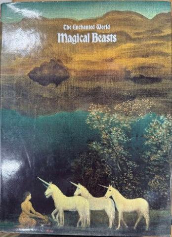 The Enchanted World : Magical Beasts (Hardcover)