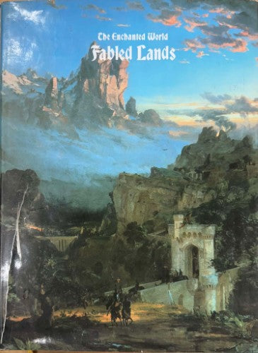 The Enchanted World : Fabled Lands (Hardcover)