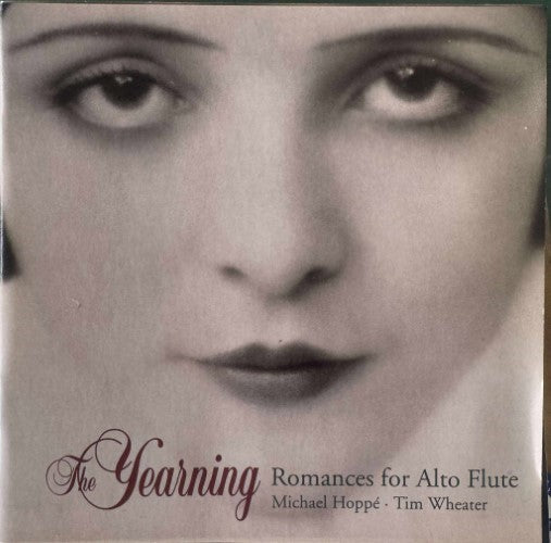 Michael Hoppé & Tim Wheater - The Yearning: Romances For Alto Flute (CD)