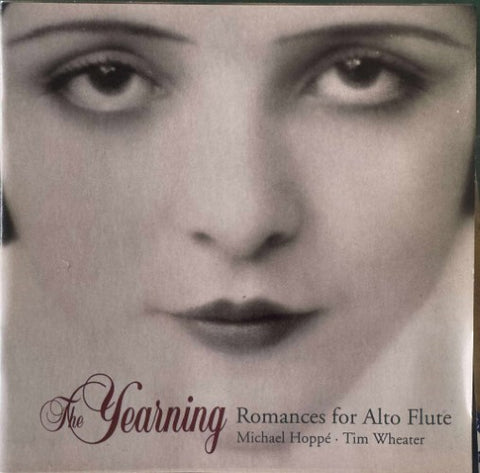 Michael Hoppé & Tim Wheater - The Yearning: Romances For Alto Flute (CD)