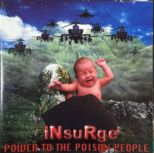 Insurge - Power To The Poison People (CD)