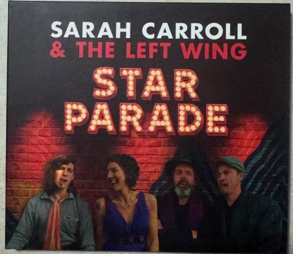 Sarah Carroll & The Left Wing - Star Parade (CD)