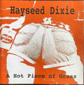 Hayseed Dixie - A Hot Piece Of Grass (CD)