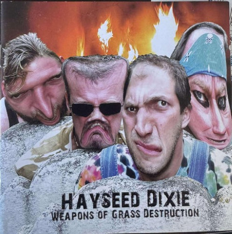 Hayseed Dixie - Weapons Of Grass Destruction (CD)