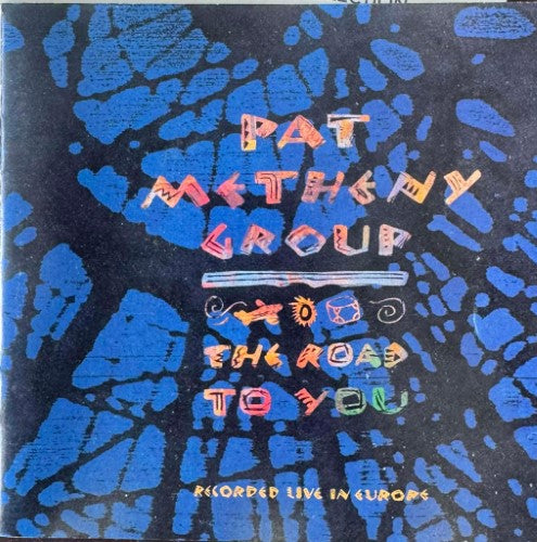 Pat Metheny Group - The Road To You (CD)