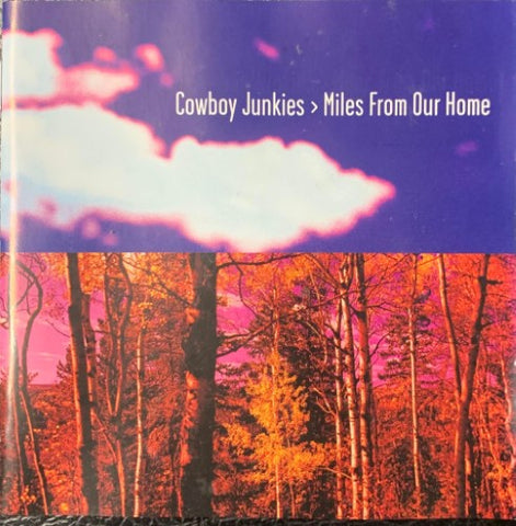 Cowboy Junkies - Miles From Our Home (CD)