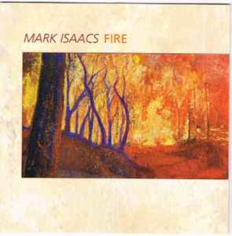 Mark Isaacs - Fire (CD)