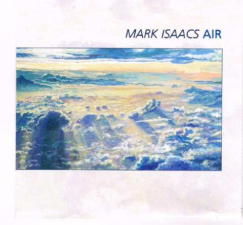 Mark Isaacs - Air (CD)