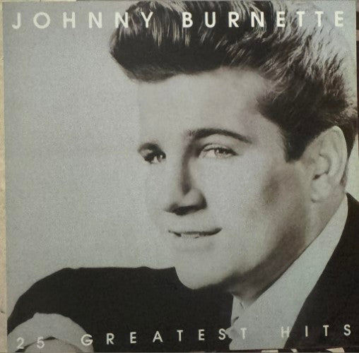 Johnny Burnette - 25 Greatest Hits (CD)