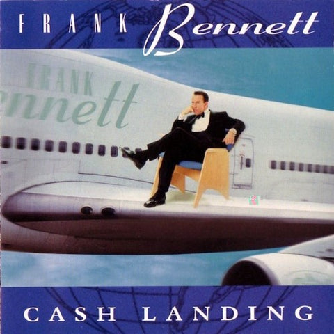 Frank Bennett - Cash Landing (CD)