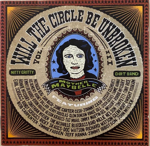 Nitty Gritty Dirt Band - Will The Circle Be Unbroken, Volume III (CD)