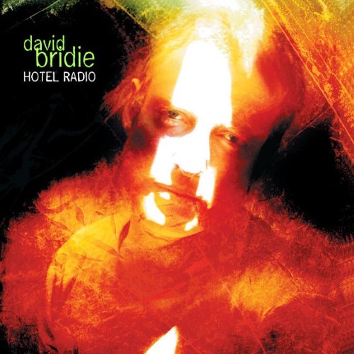 David Bridie - Hotel Radio (CD)