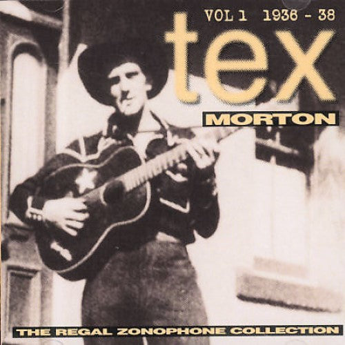 Tex Morton - The Regal Zonophone Collection Vol. 1 1936-38 (CD)
