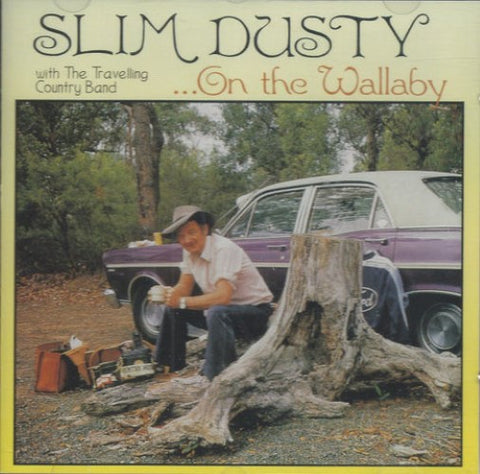 Slim Dusty With The Travelling Country Band - ...On The Wallaby (CD)