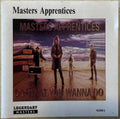 Masters Apprentices - Do What You Wanna Do (CD)