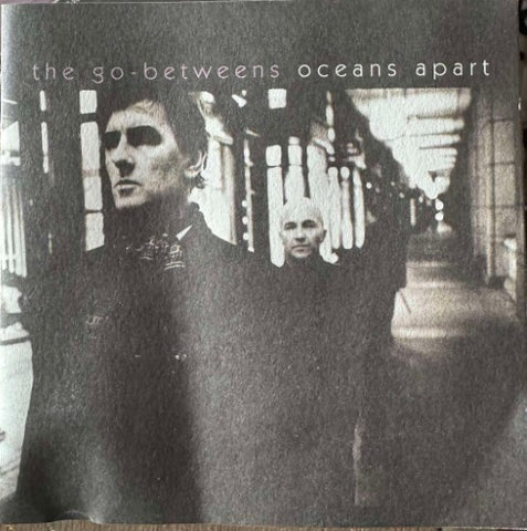 The Go-Betweens - Oceans Apart (CD)