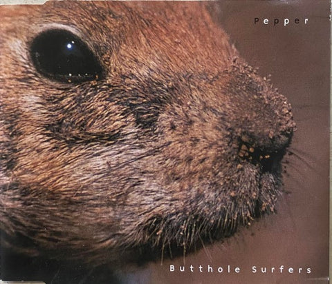 Butthole Surfers - Pepper (CD)