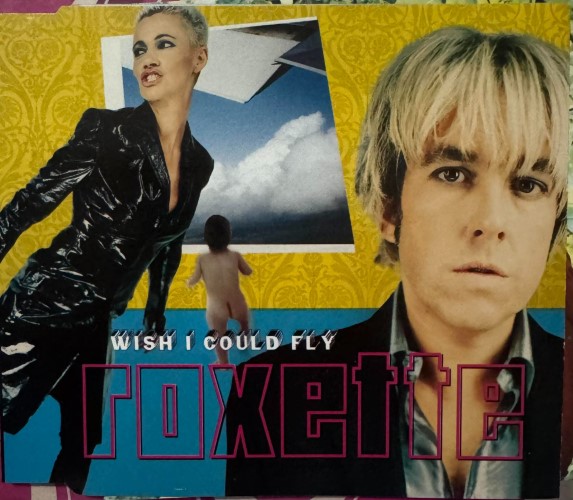 Roxette - Wish I Could Fly (CD)